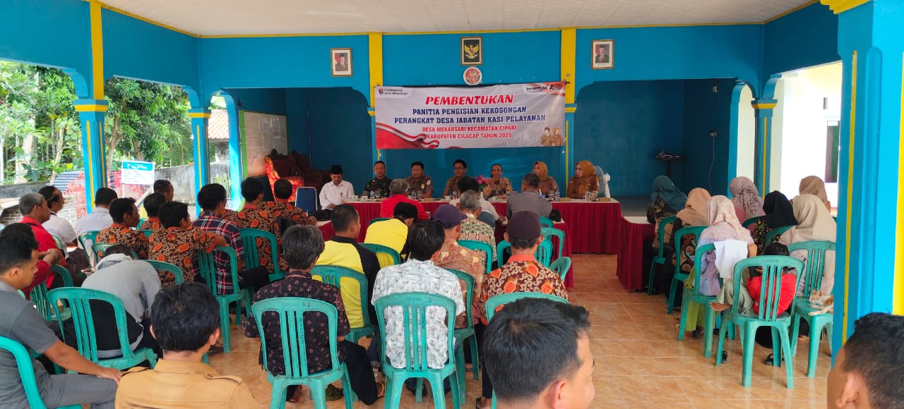 Sosialisasi dan Pembentukan Panitia Pengisian Kekosongan Perangkat Desa Mekarsari Jabatan Kasi Pelayanan